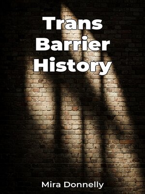 cover image of Trans Barrier History